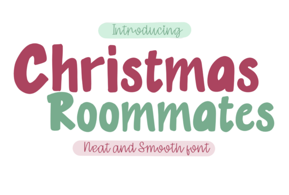 Christmas Roommates: A Festive Font for Clearer Campaigns