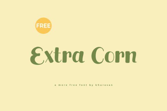Extra Corn: A Playful Script Font for Modern Campaigns