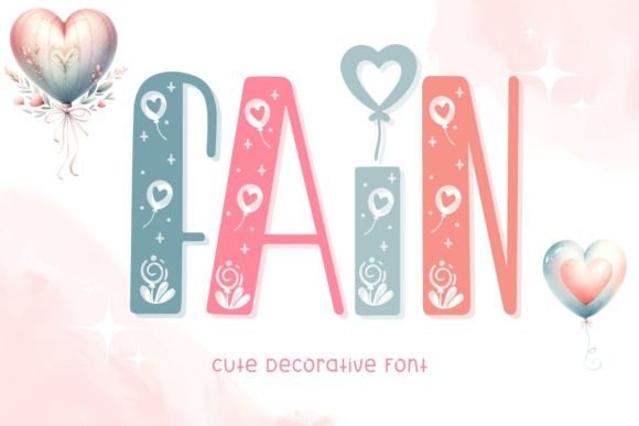 Fain: A Quirky Decorative Font for Editorial Projects