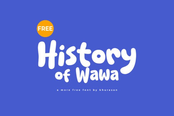 History of Wawa Font Review