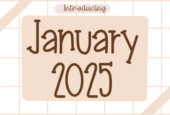 January 2025 Font Review for Campaign Design