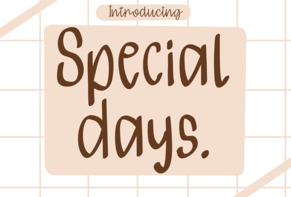 Special Days Font Review for Real-World Design